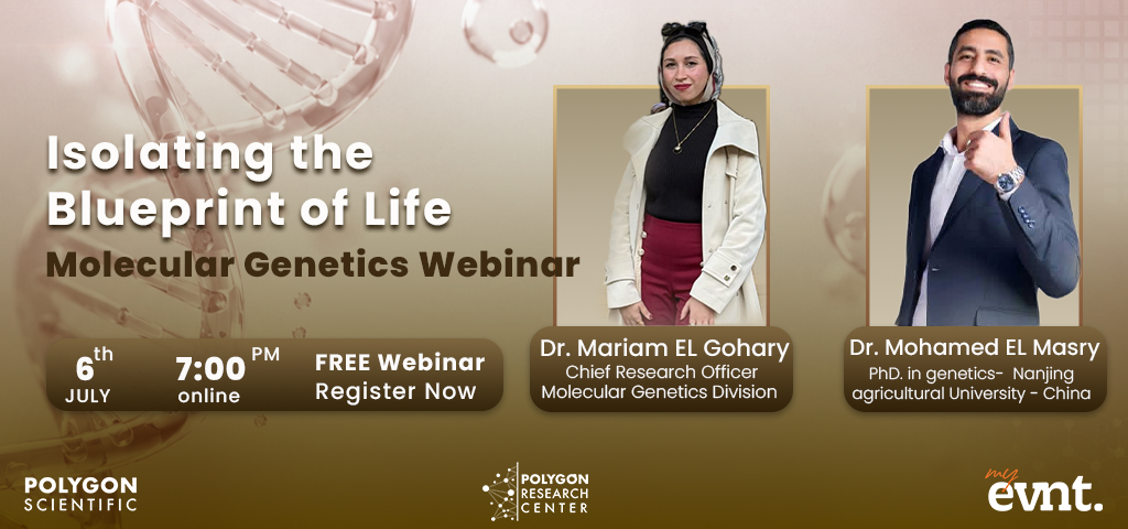 Molecular Genetics Webinar : Isolating the Blueprint of Life