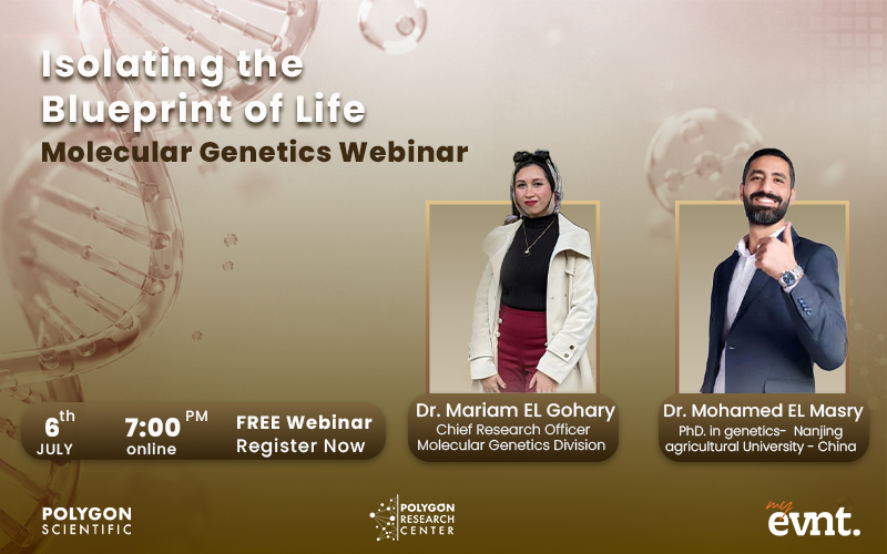 Molecular Genetics Webinar : Isolating the Blueprint of Life
